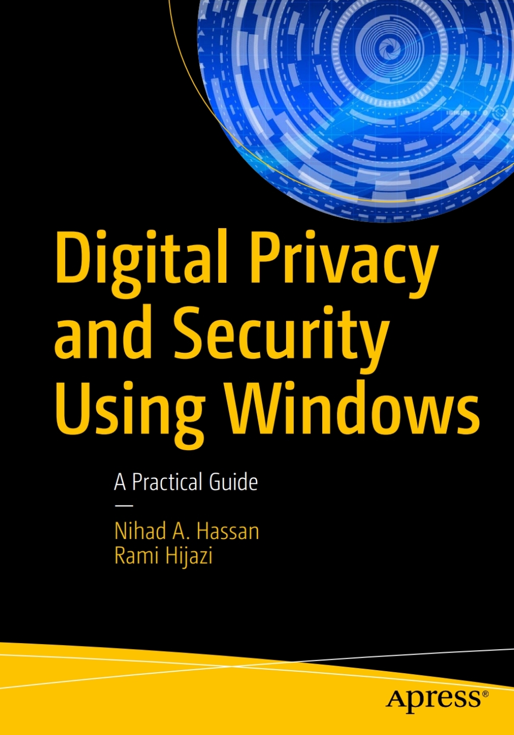 Digital Privacy and Security Using Windows A Practical Guide â€“ PDF ...