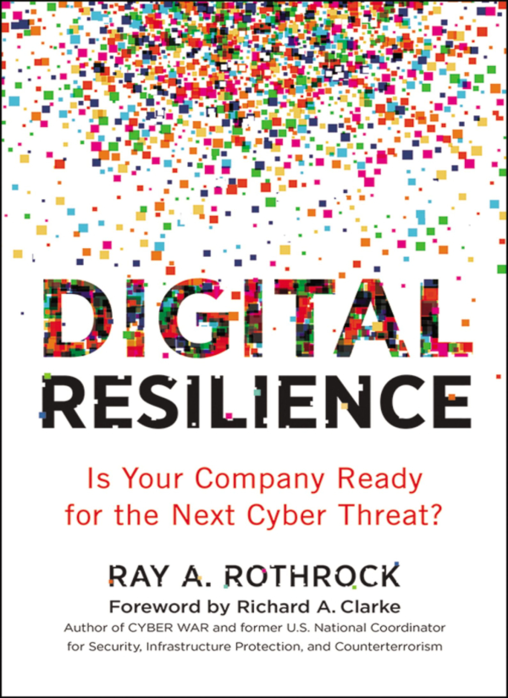 Digital Resilience Is Your Company Ready for the Next Cyber Threat? 1st Edition - (PDF/EPUB Version)