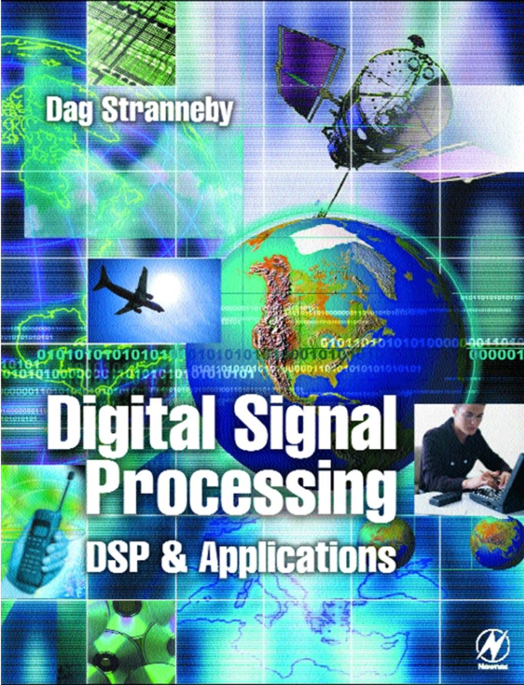Digital Signal Processing: DSP and Applications: DSP and Applications â ...