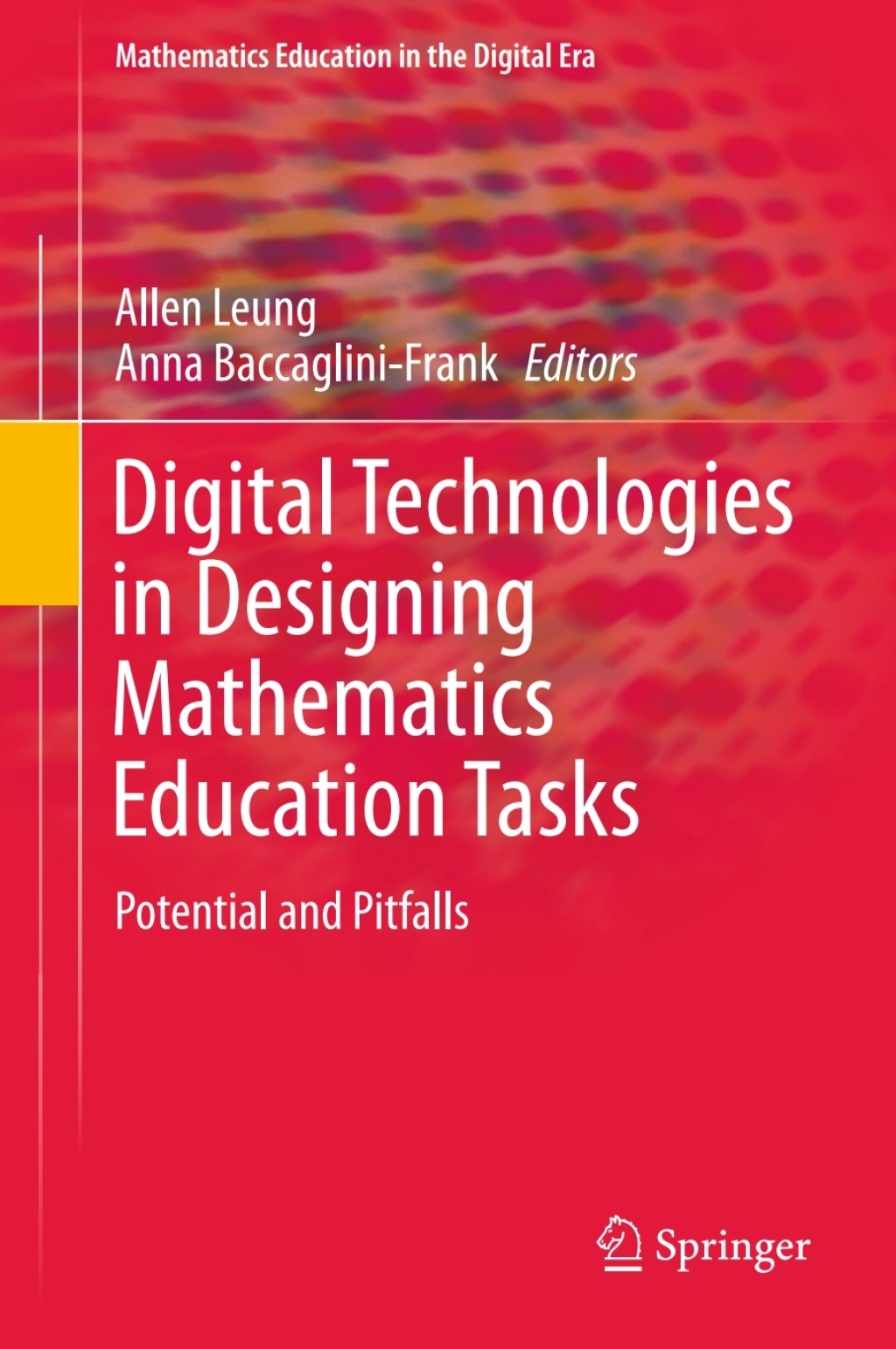 Digital Technologies in Designing Mathematics Education Tasks Potential ...