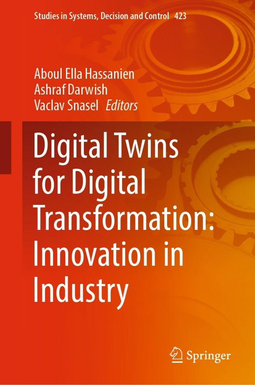 Digital Twins for Digital Transformation: Innovation in Industry â ...