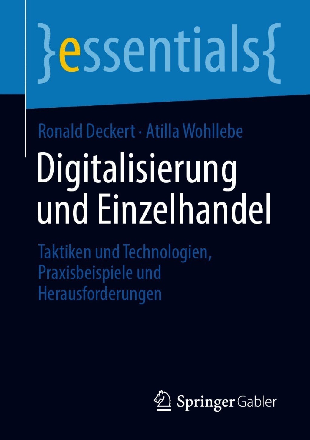Digitalisierung und Einzelhandel Taktiken und Technologien, Praxisbeispiele und Herausforderungen - (PDF/EPUB Version)