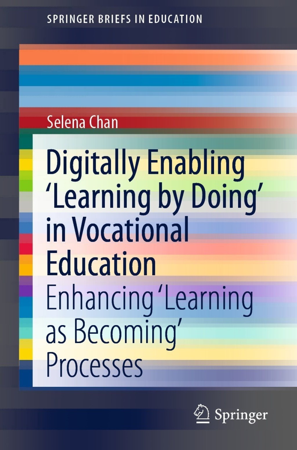 Digitally Enabling ‘Learning by Doing’ in Vocational Education ...