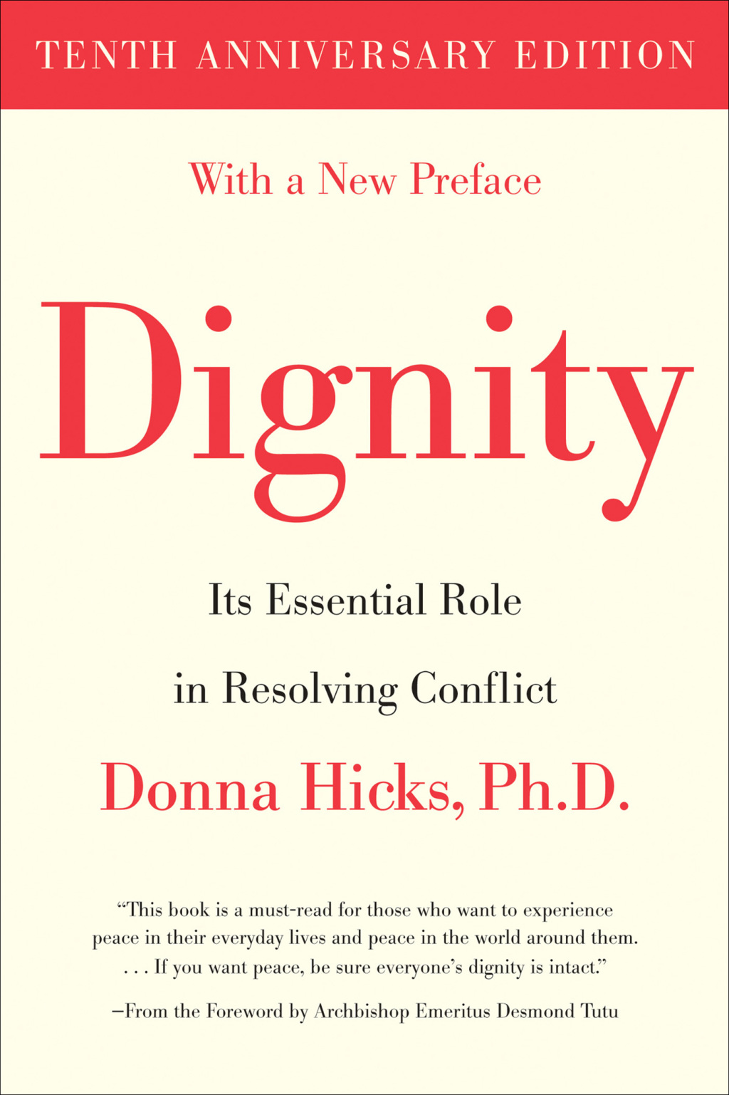 Dignity Its Essential Role in Resolving Conflict - (PDF/EPUB Version)