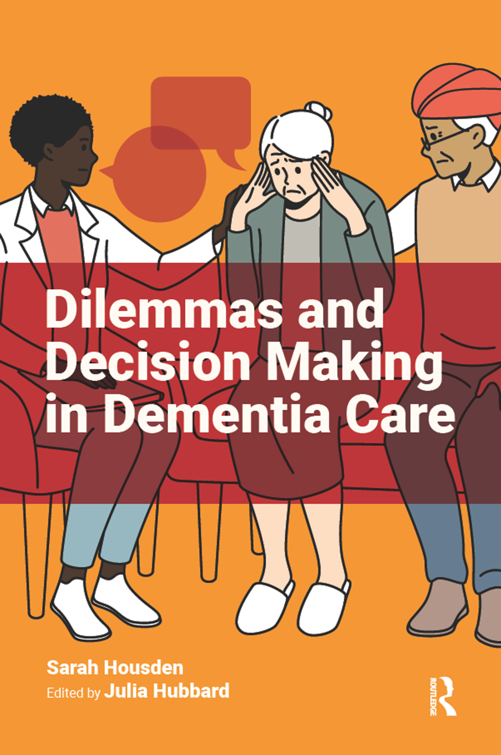 Dilemmas and Decision Making in Dementia Care 1st Edition - (PDF/EPUB Version)