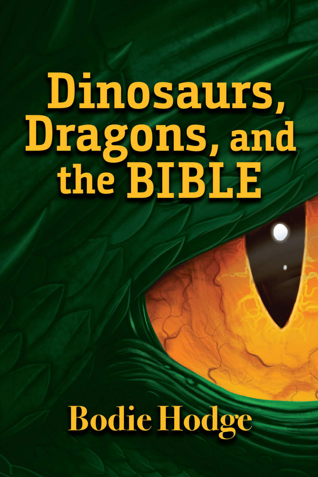 Dinosaurs, Dragons, and the Bible - (PDF/EPUB Version)