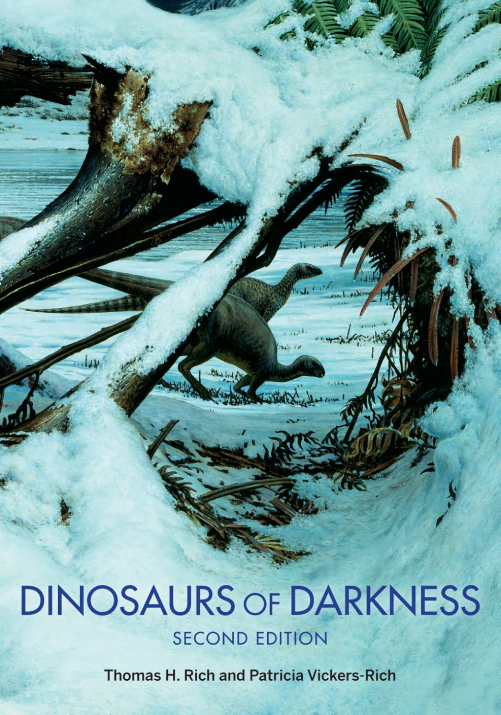 Dinosaurs of Darkness In Search of the Lost Polar World 2nd Edition - (PDF/EPUB Version)