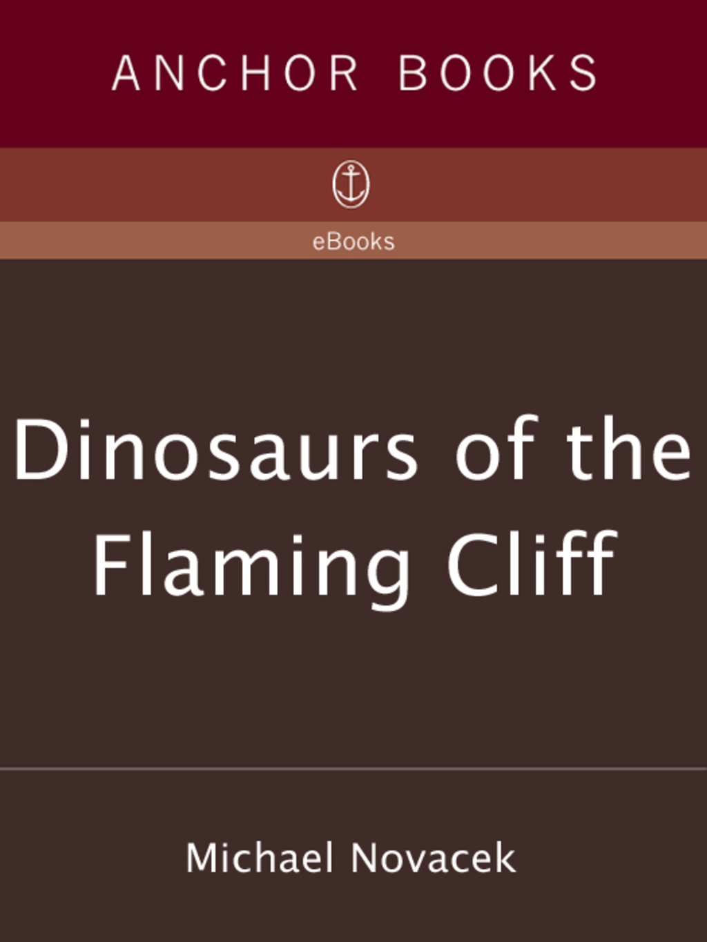 Dinosaurs of the Flaming Cliff - (PDF/EPUB Version)
