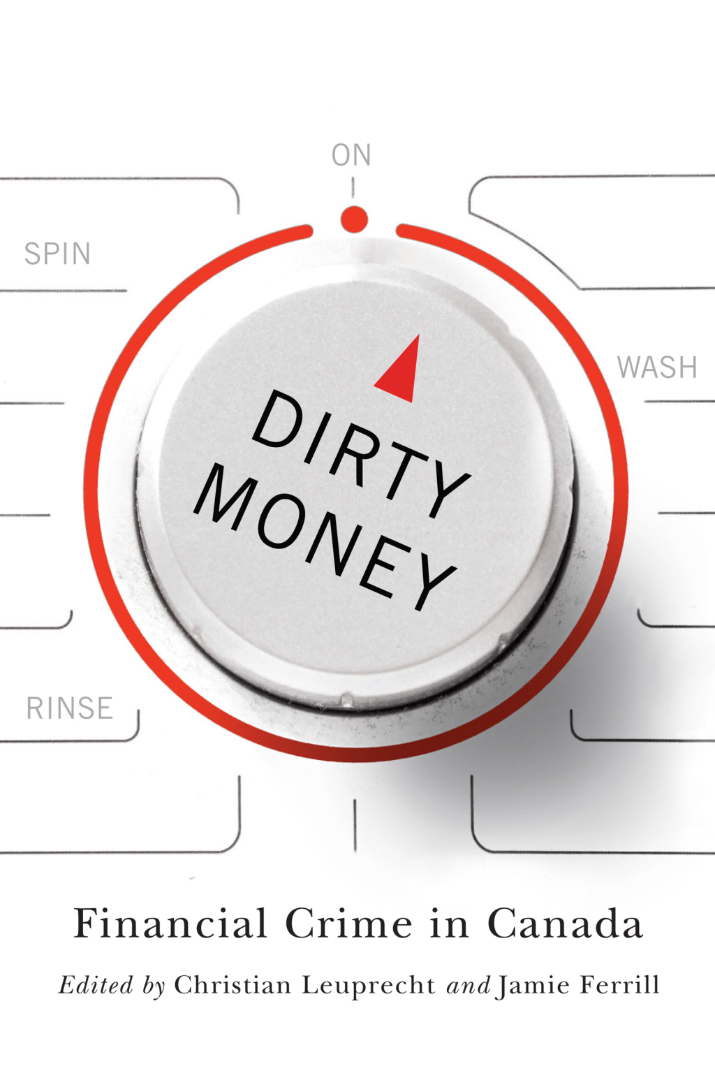 Dirty Money Financial Crime in Canada - (PDF/EPUB Version)