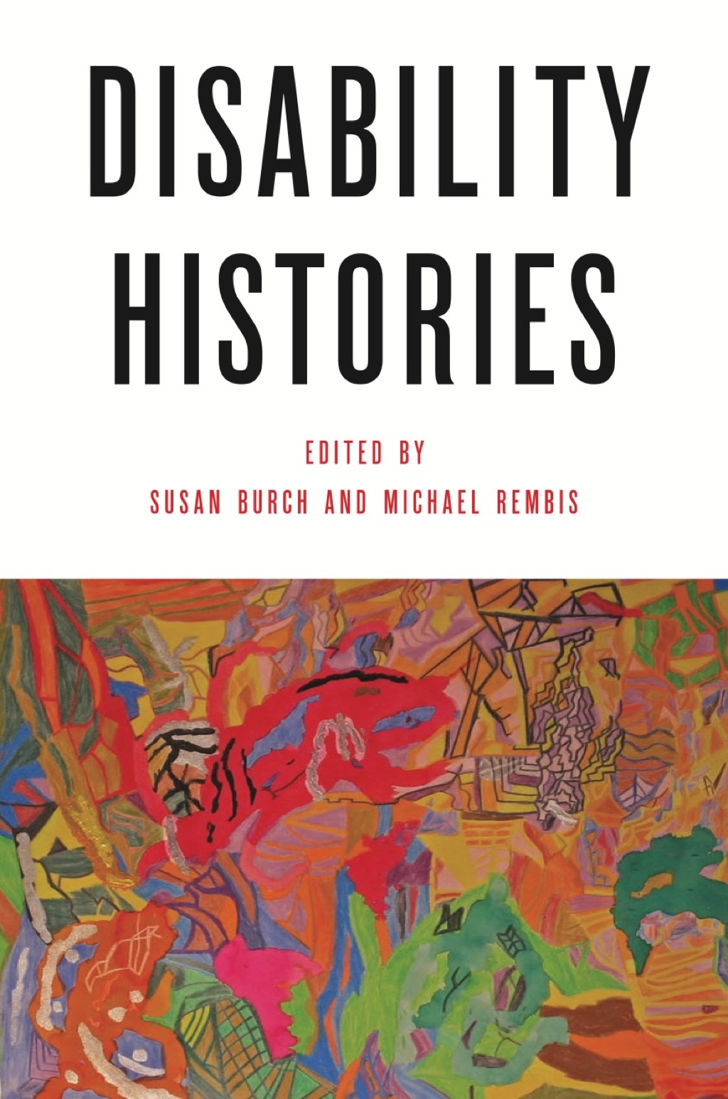 Disability Histories - (PDF/EPUB Version)