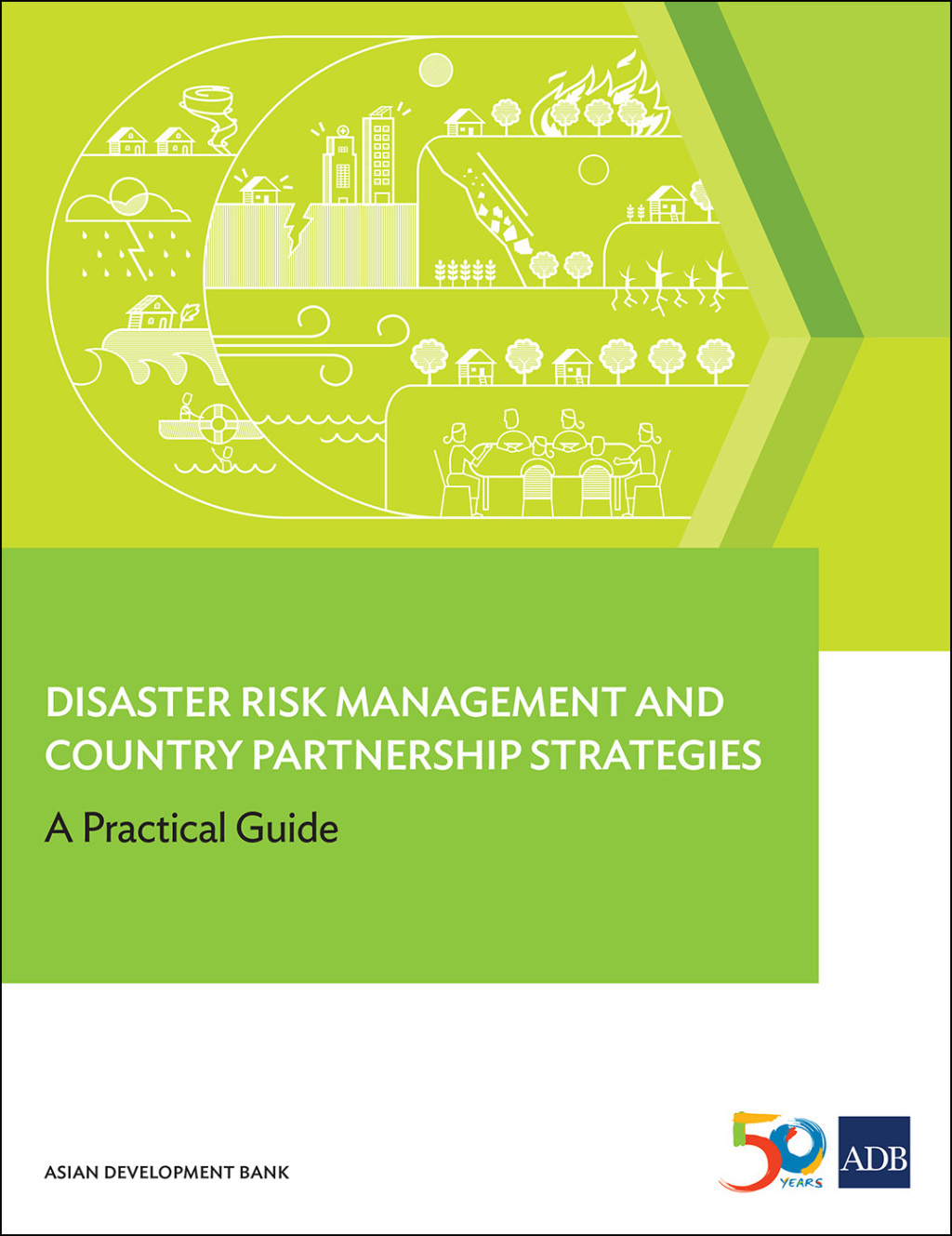 Disaster Risk Management and Country Partnership Strategies A Practical Guide - (PDF/EPUB Version)