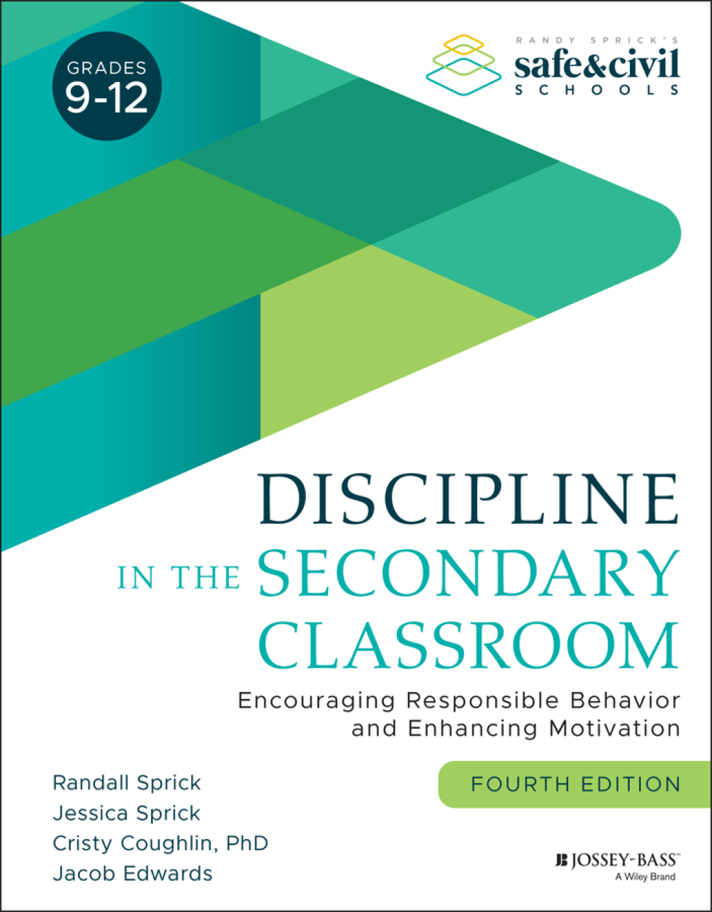 Discipline in the Secondary Classroom Encouraging Responsible Behavior and Enhancing Motivation 4th Edition - (PDF/EPUB Version)