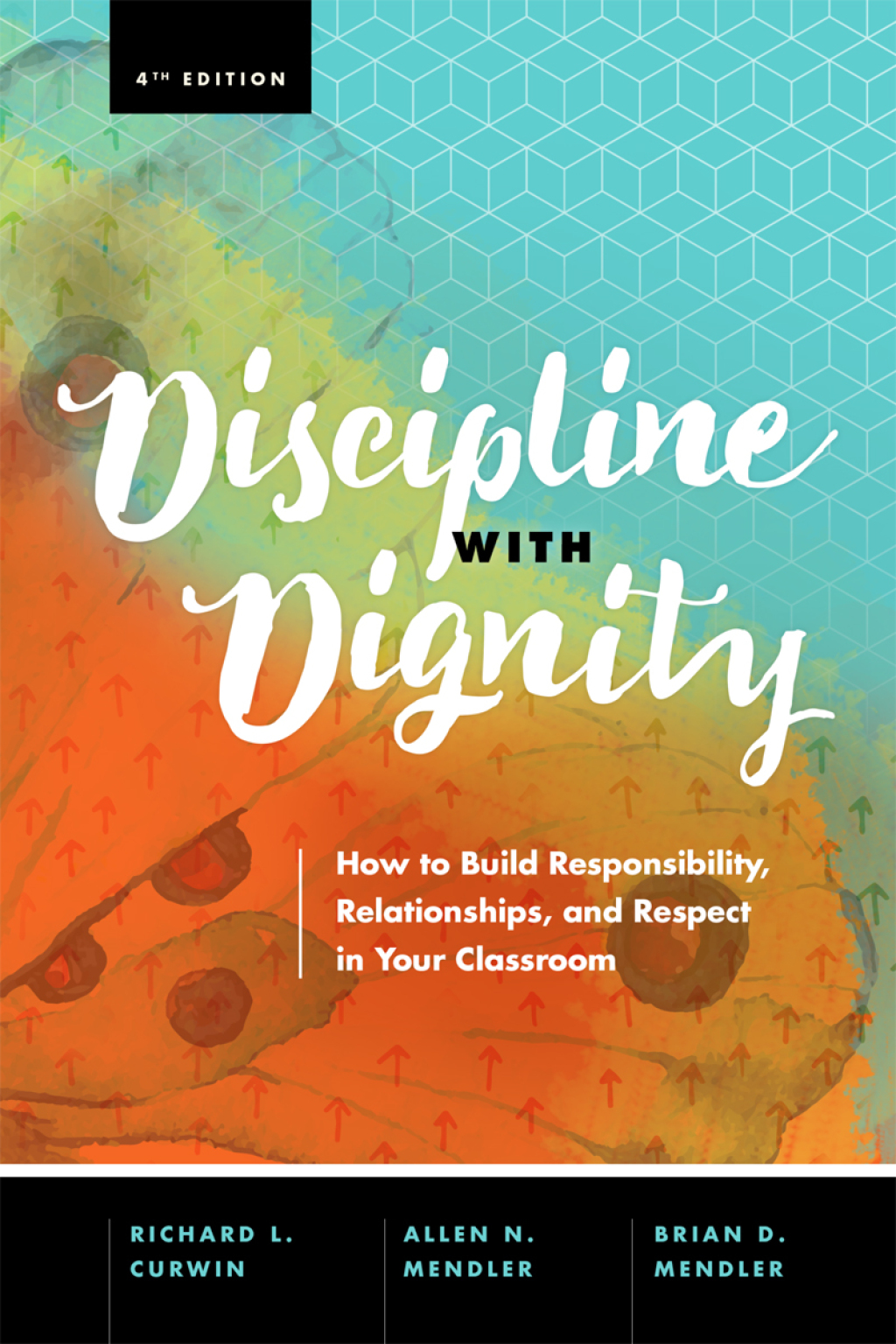 Discipline with Dignity How to Build Responsibility, Relationships, and Respect in Your Classroom 4th Edition - (PDF/EPUB Version)