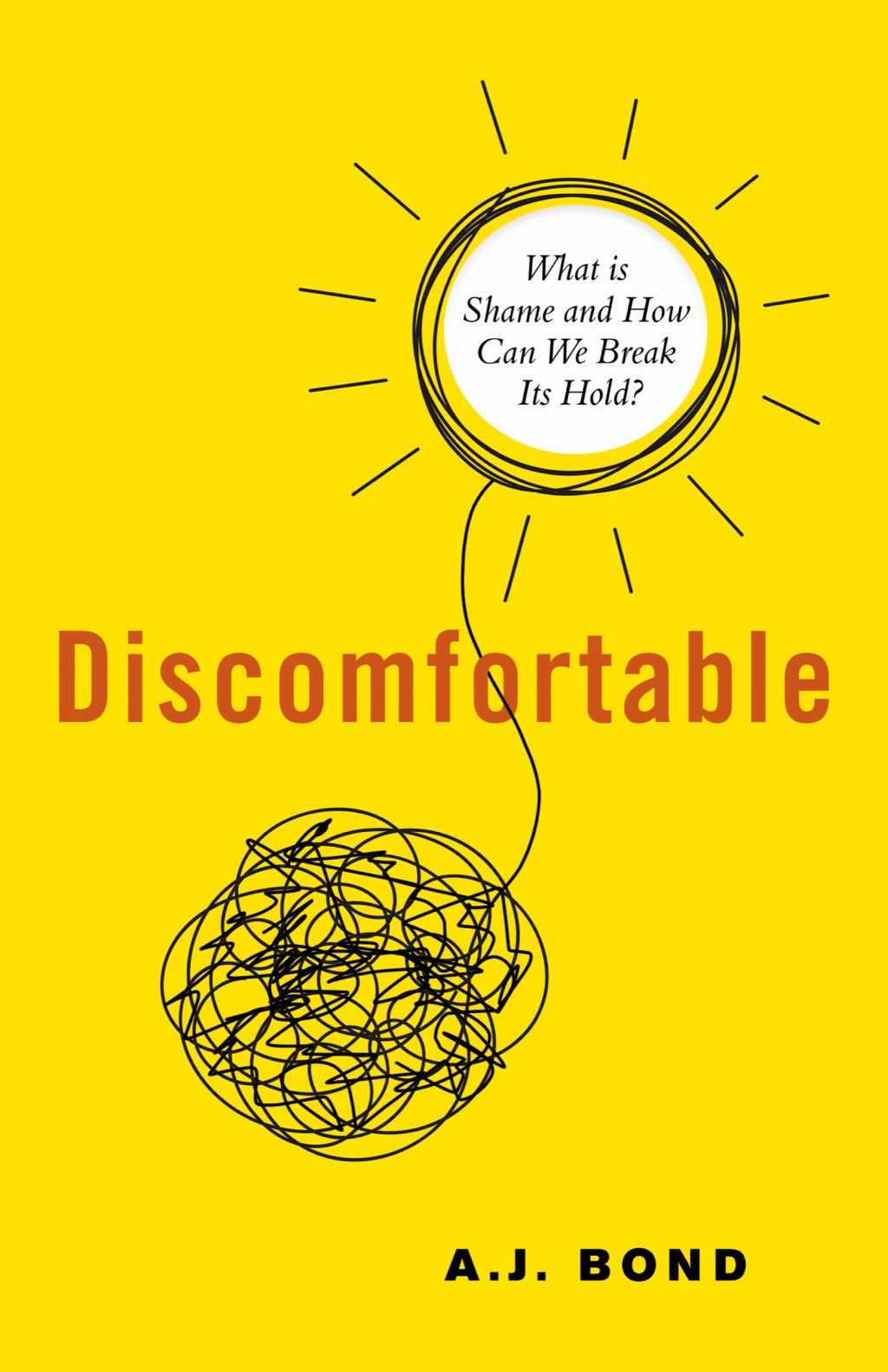 Discomfortable What Is Shame and How Can We Break Its Hold? - (PDF/EPUB Version)