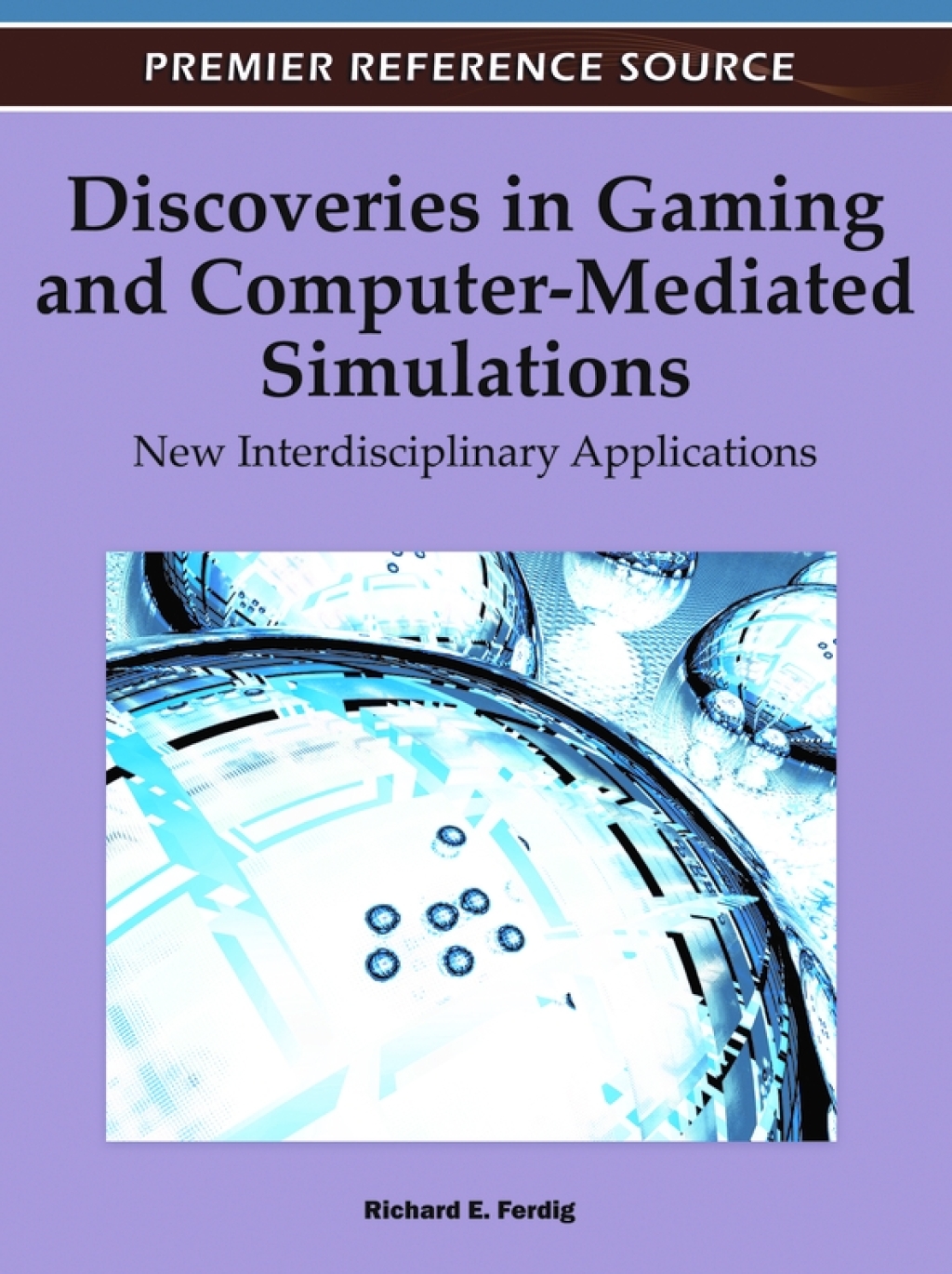 Discoveries in Gaming and Computer-Mediated Simulations: New ...