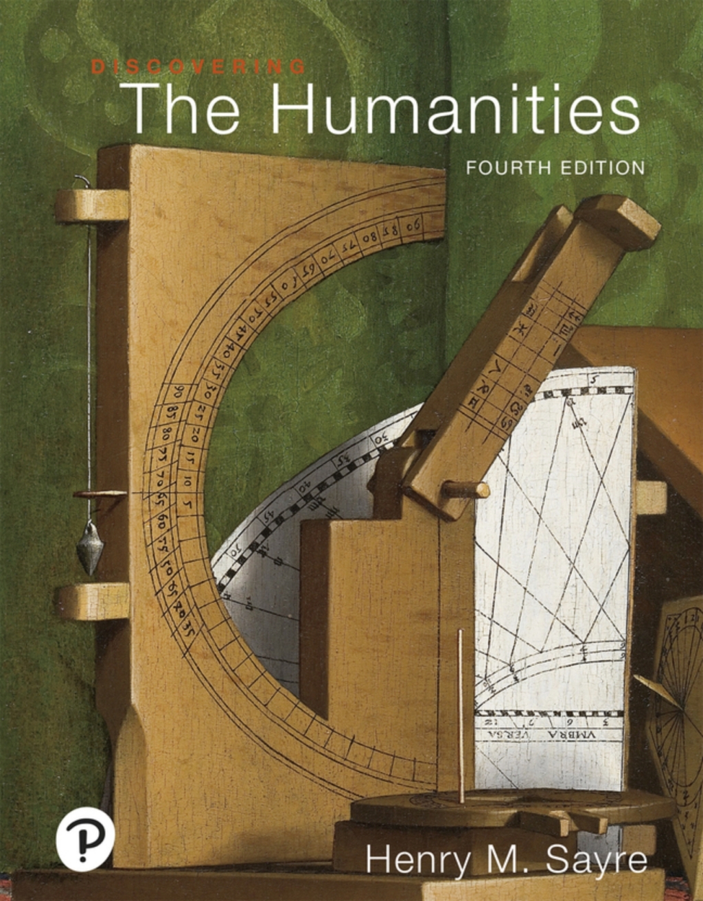 Discovering the Humanities (Pearson+) 4th Edition â€“ PDF/EPUB Version Downloadable