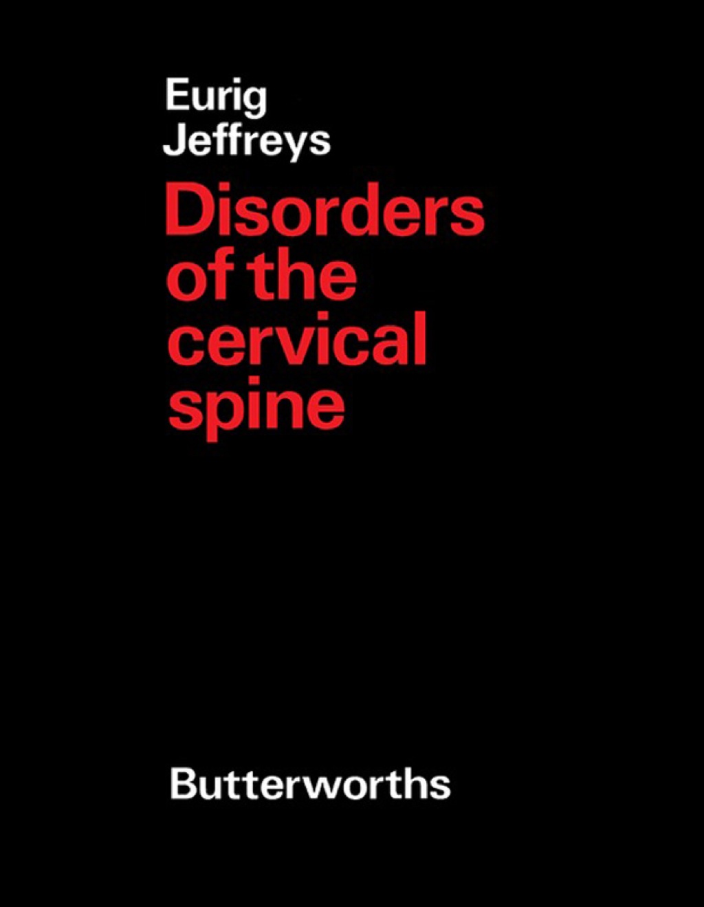 Disorders of the Cervical Spine - (PDF/EPUB Version)