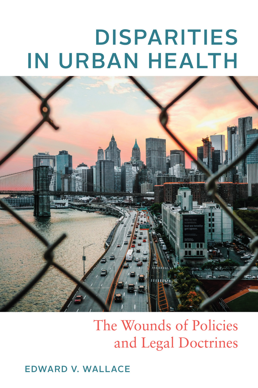 Disparities in Urban Health The Wounds of Policies and Legal Doctrines - (PDF/EPUB Version)