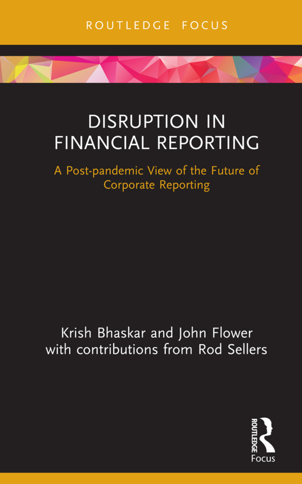 Disruption in Financial Reporting A Post-pandemic View of the Future of Corporate Reporting 1st Edition - (PDF/EPUB Version)