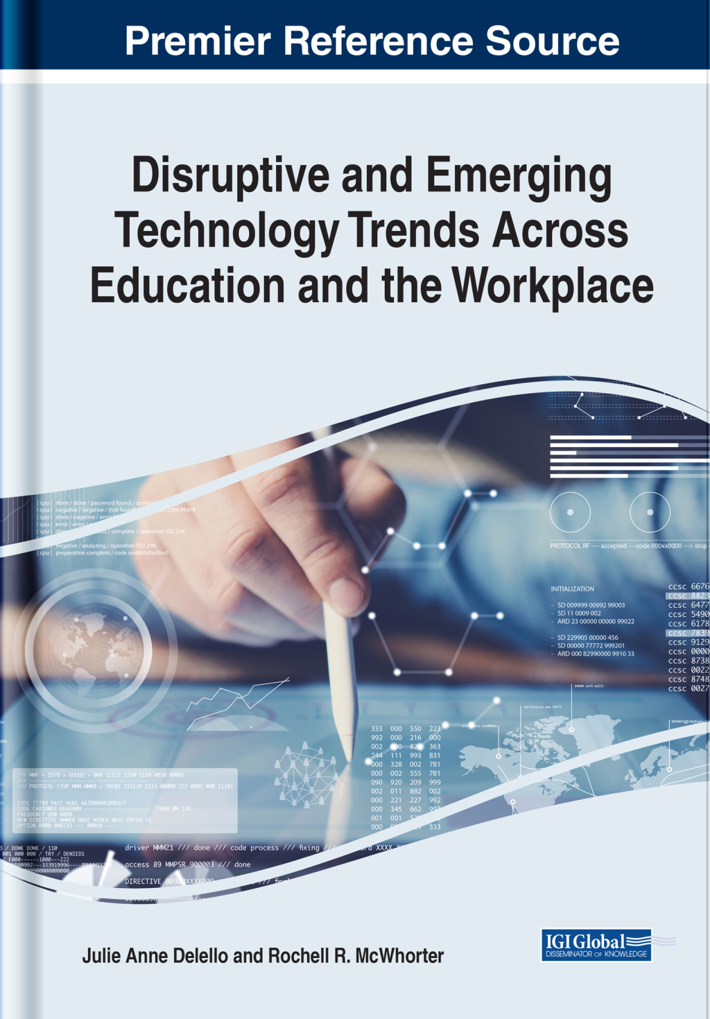 Disruptive and Emerging Technology Trends Across Education and the ...