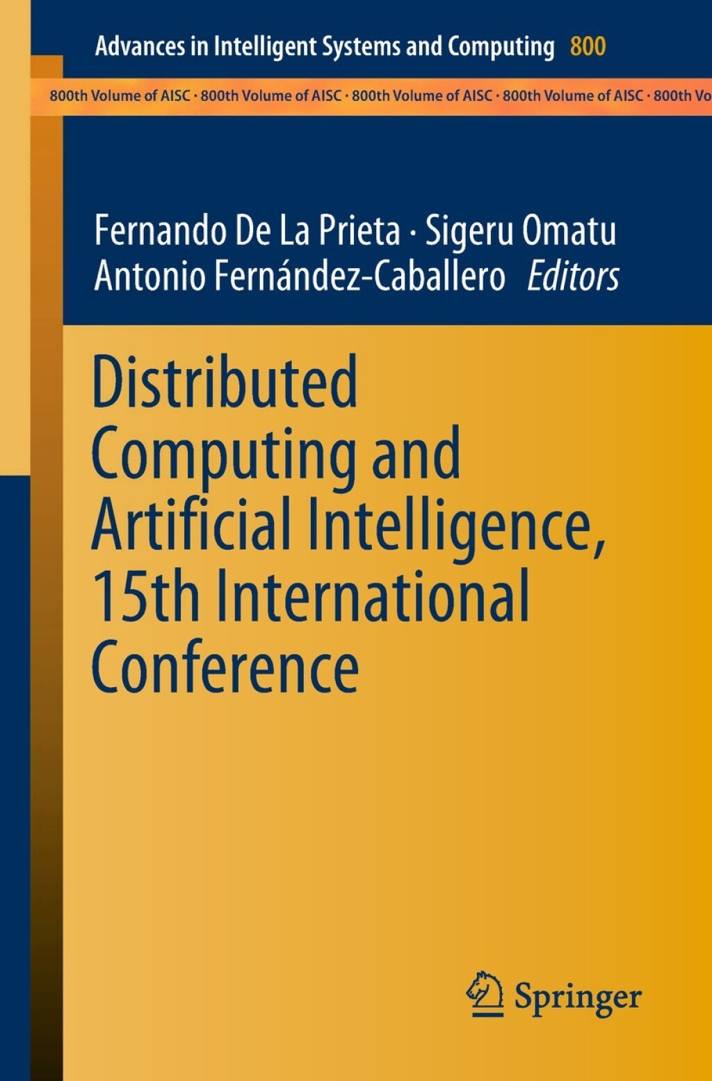 Distributed Computing and Artificial Intelligence, 15th International ...