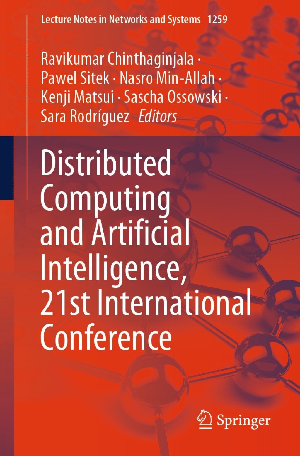 Distributed Computing and Artificial Intelligence, 21st International ...