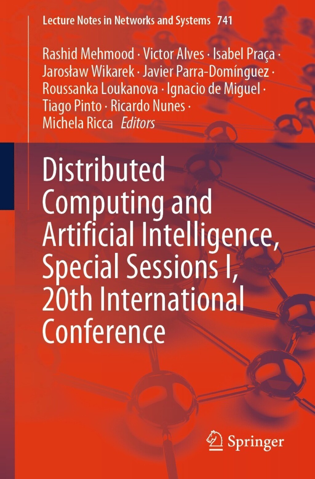 Distributed Computing and Artificial Intelligence, Special Sessions I ...