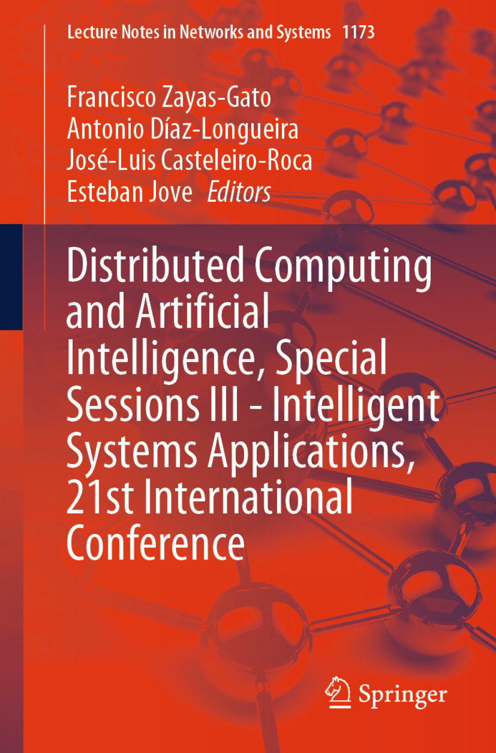 Distributed Computing and Artificial Intelligence, Special Sessions III ...