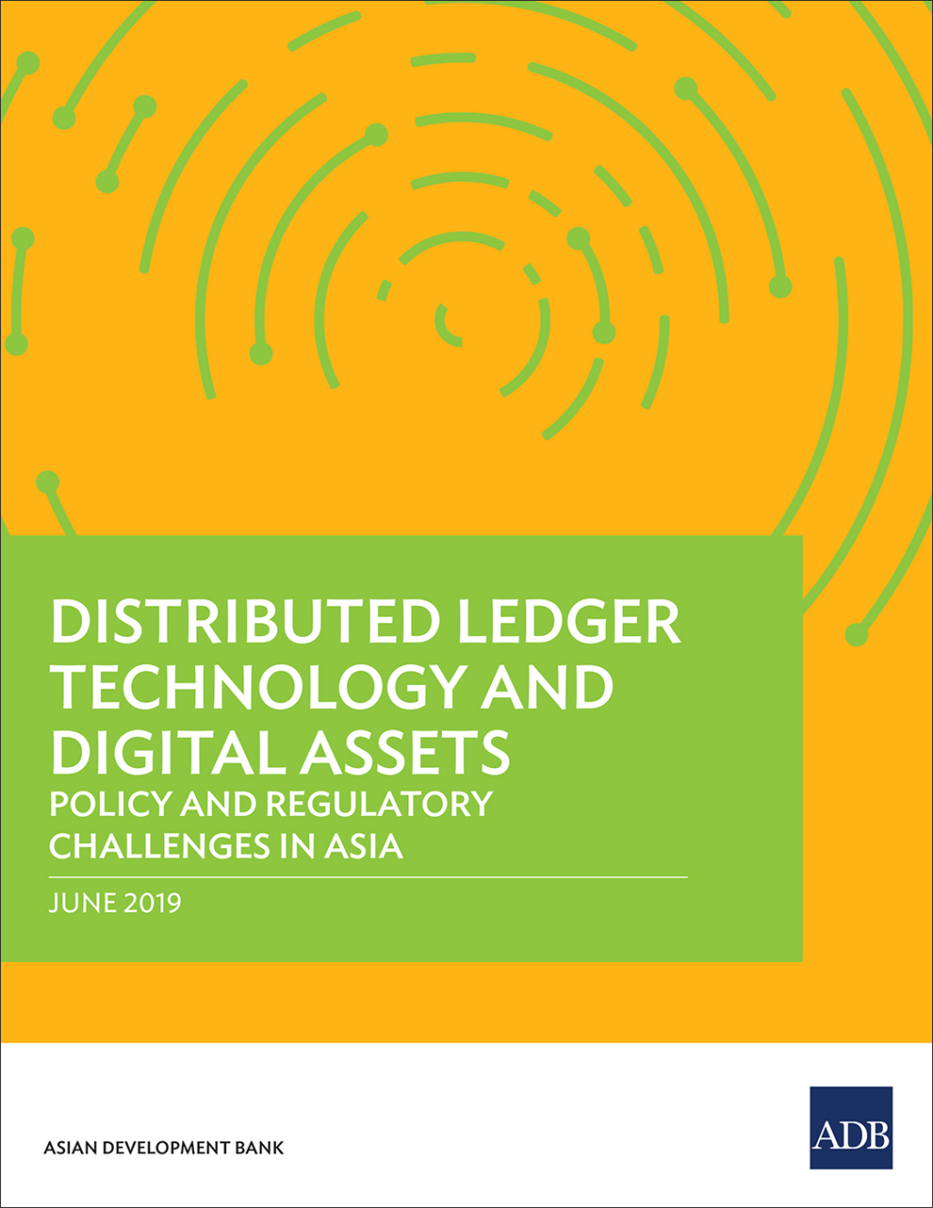 Distributed Ledger Technology and Digital Assets Policy and Regulatory Challenges in Asia - (PDF/EPUB Version)