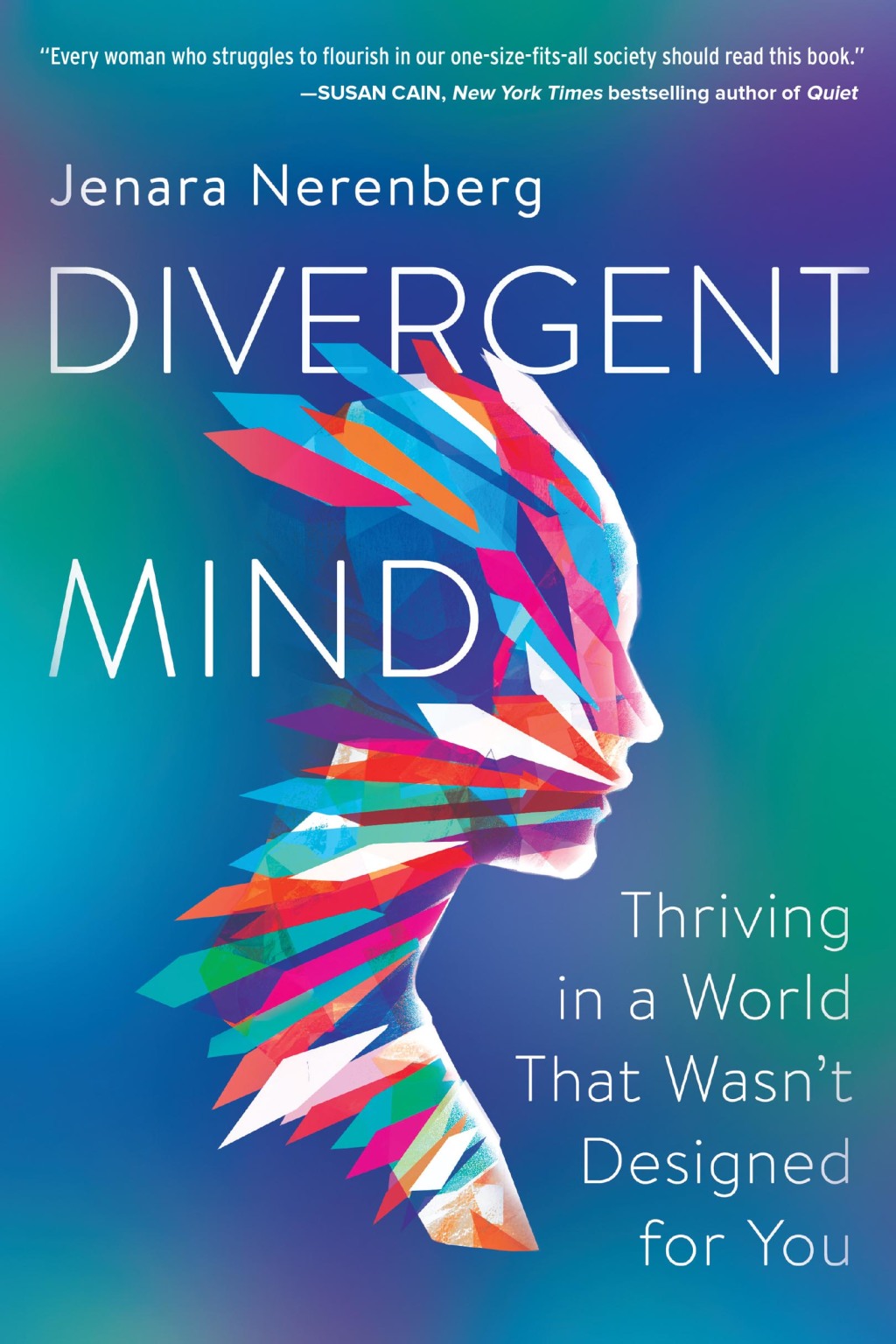 Divergent Mind Thriving in a World That Wasn't Designed for You - (PDF/EPUB Version)