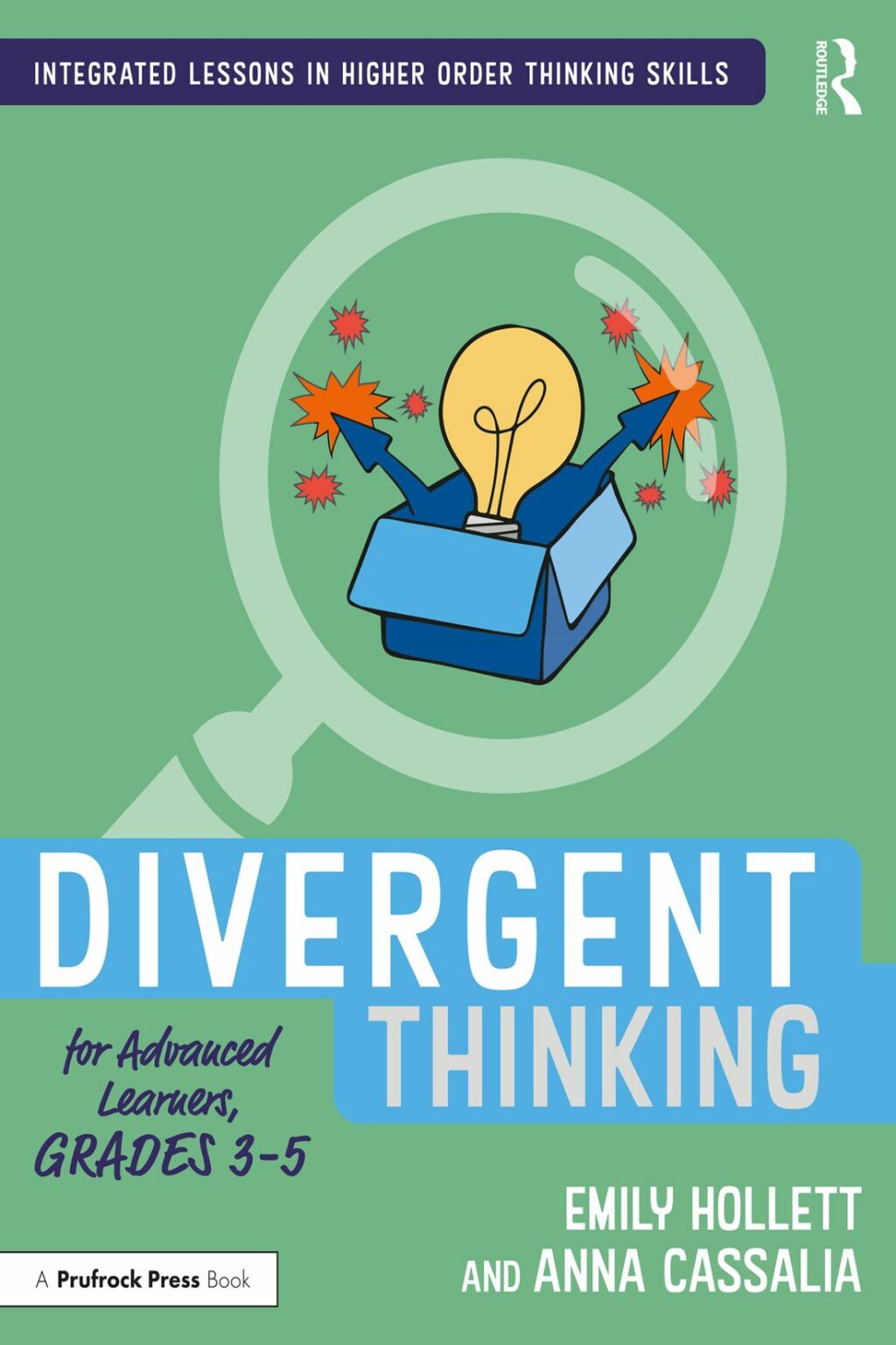 Divergent Thinking for Advanced Learners, Grades 3â€“5 1st Edition - (PDF/EPUB Version)