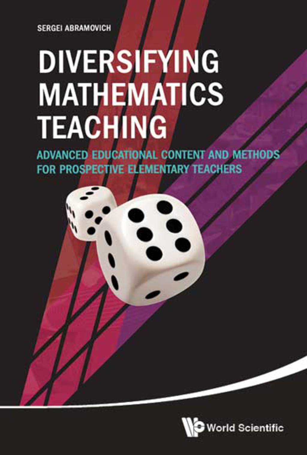 Diversifying Mathematics Teaching: Advanced Educational Content and Methods for Prospective Elementary Teachers - (PDF/EPUB Version)