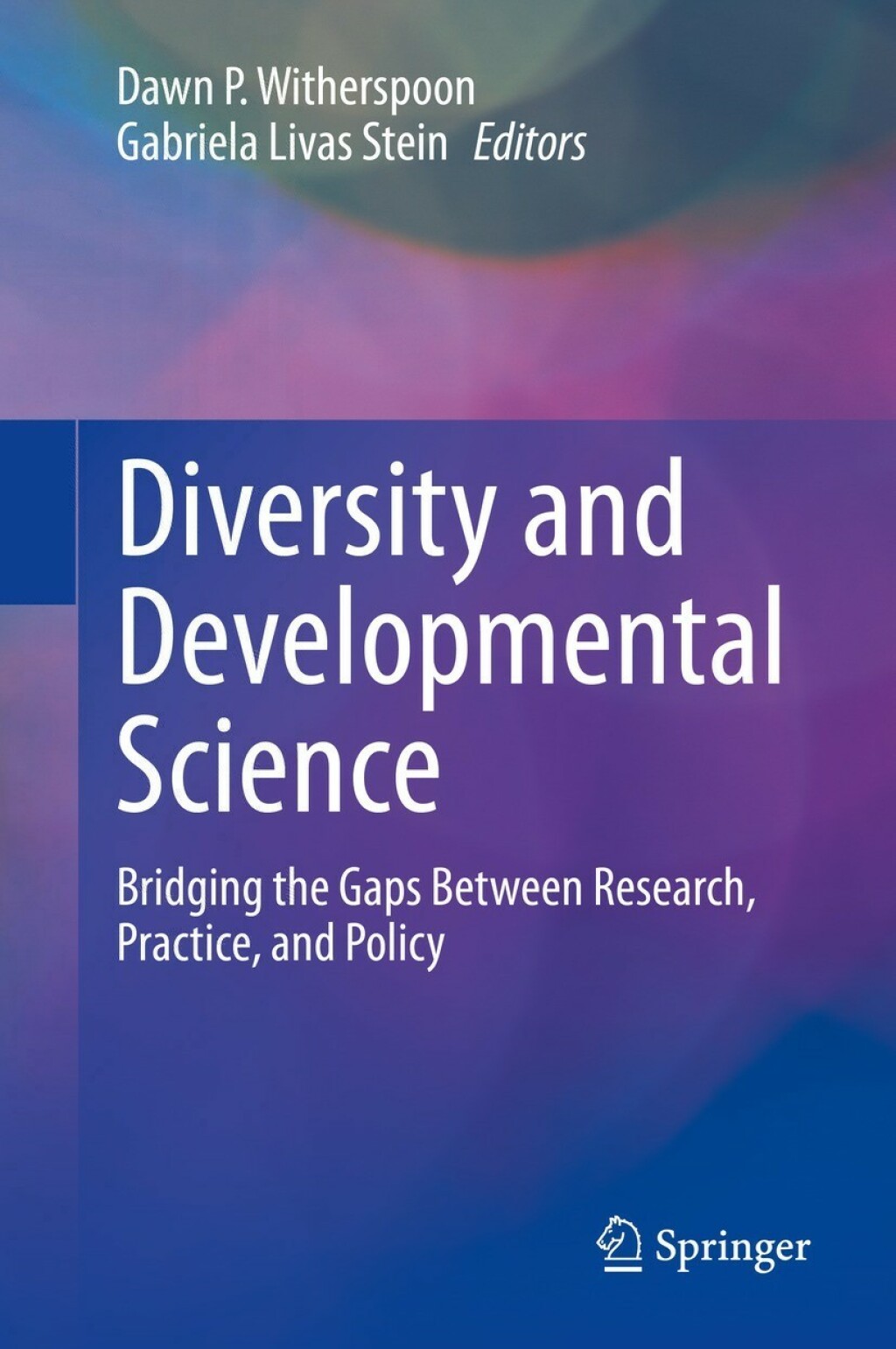 Diversity and Developmental Science Bridging the Gaps Between Research ...