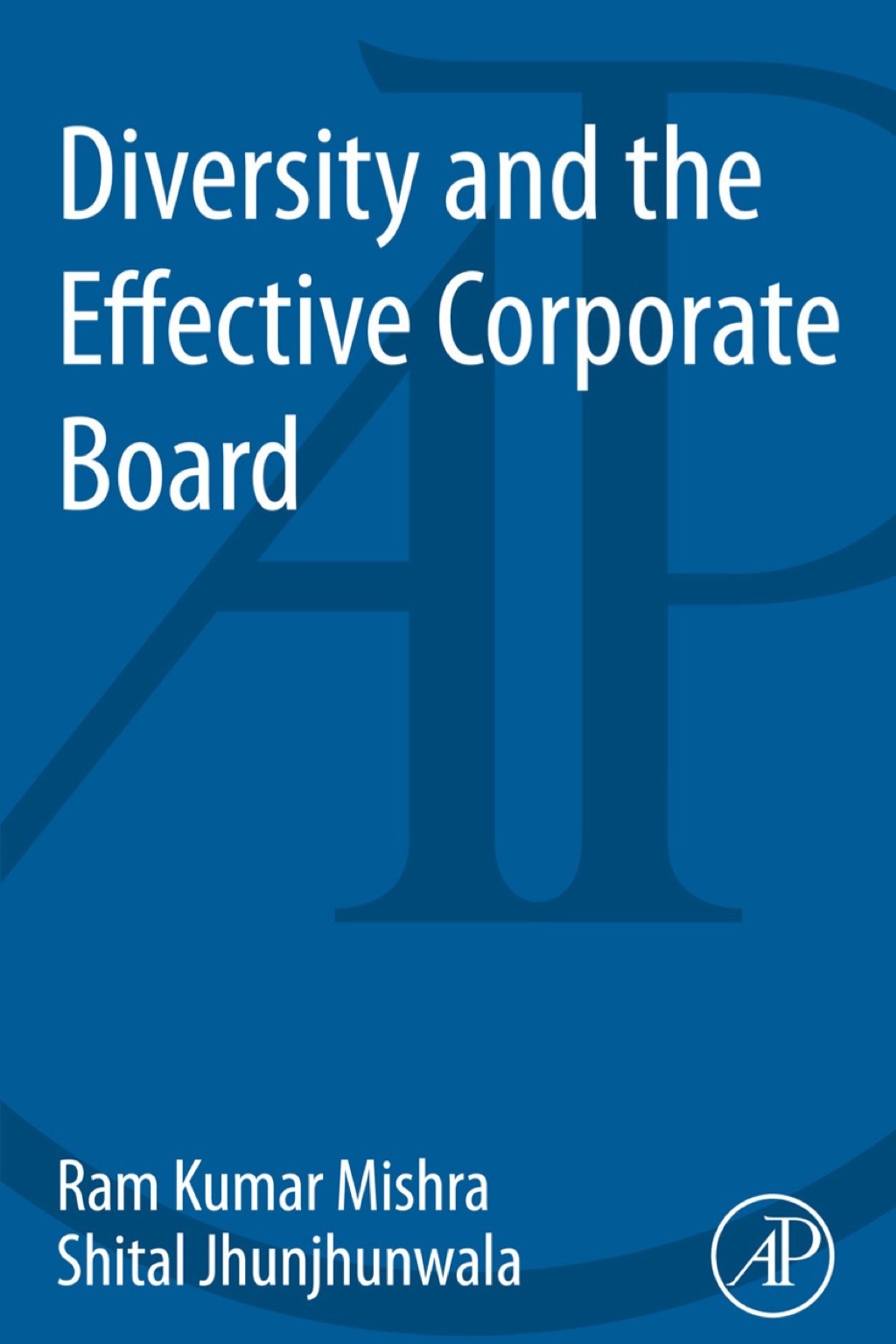 Diversity and the Effective Corporate Board - (PDF/EPUB Version)