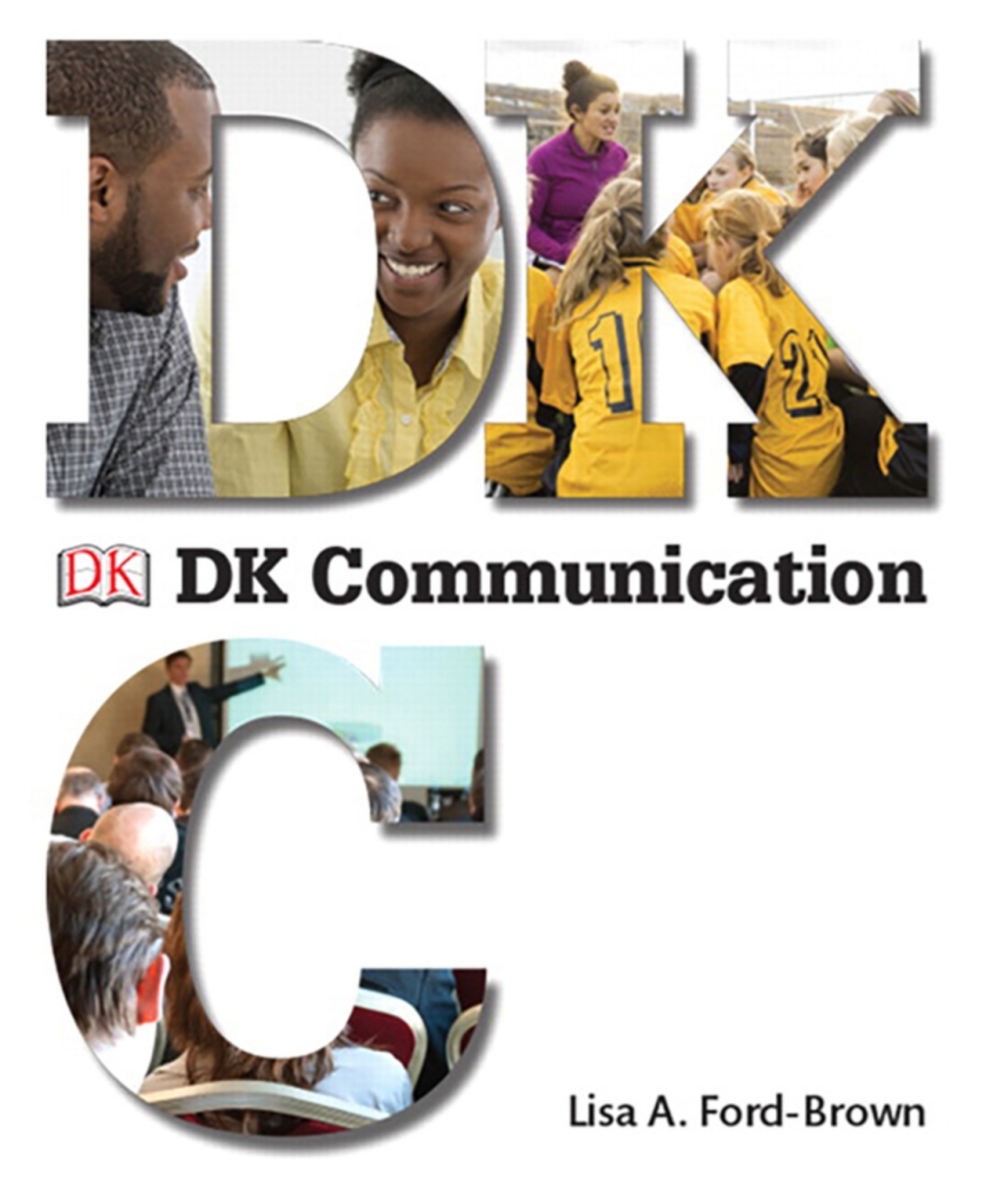 DK Communication (Pearson+) 1st Edition â€“ PDF/EPUB Version Downloadable