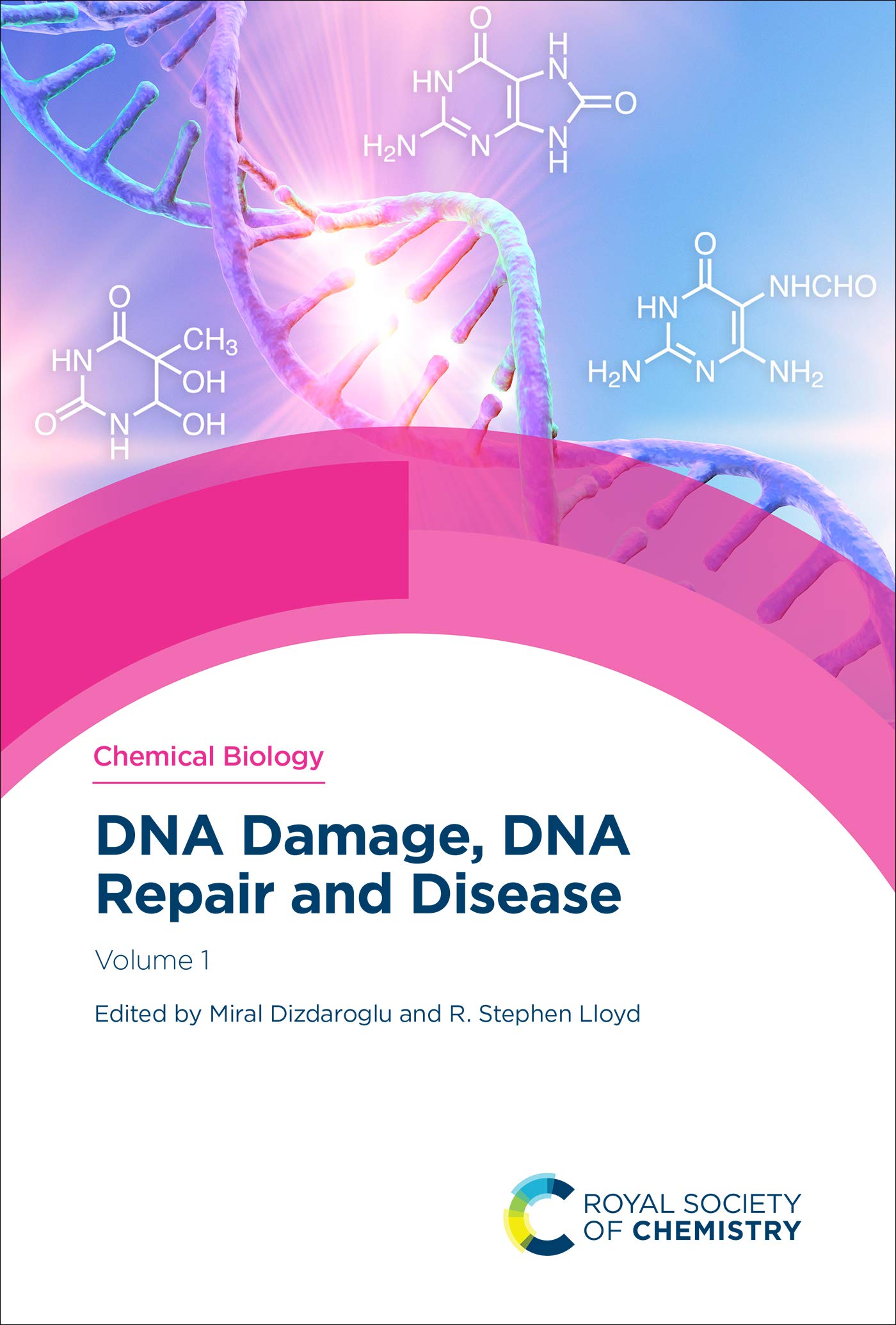 DNA Damage, DNA Repair and Disease: Volume 1 (Theoretical and ...