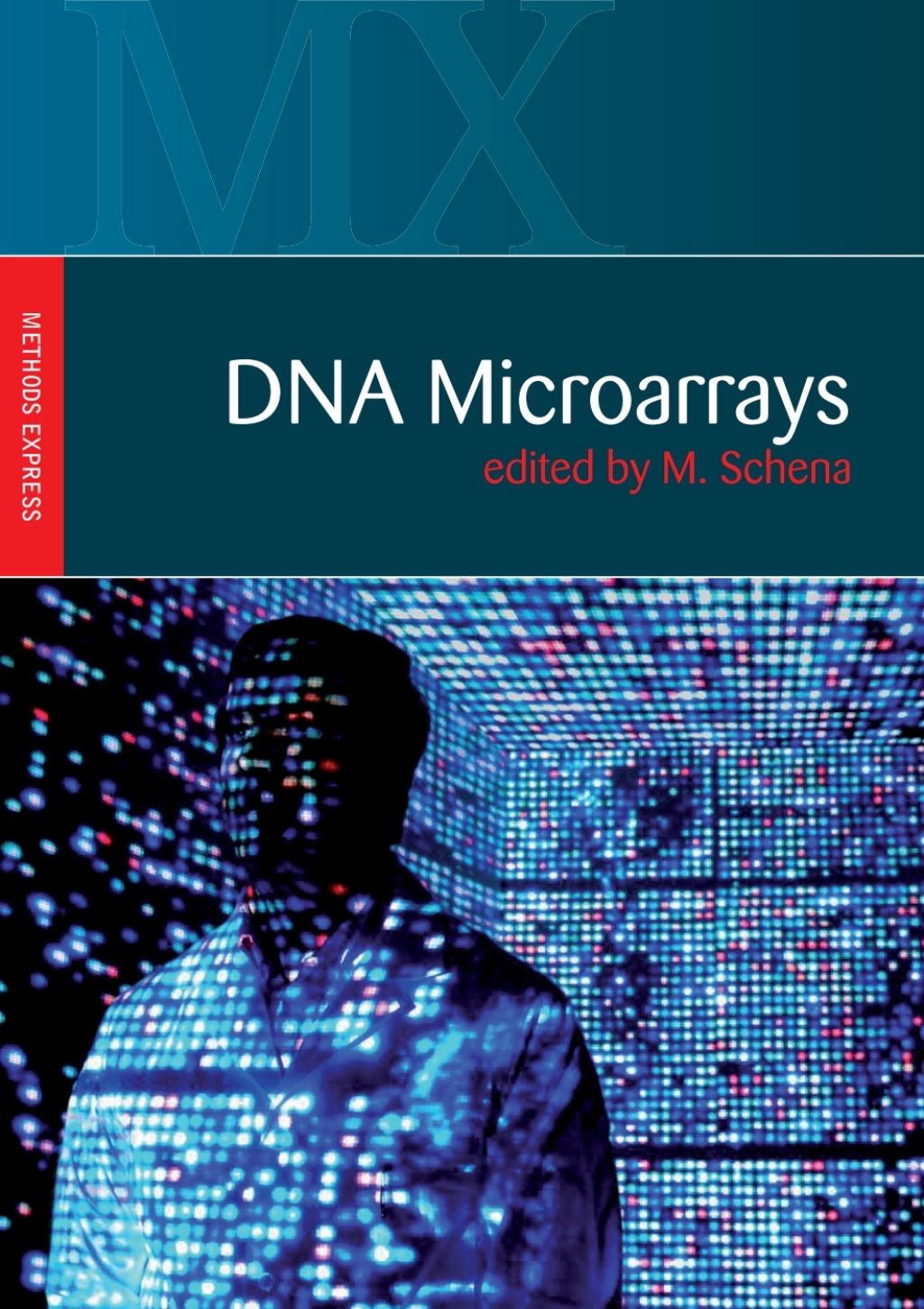 DNA Microarrays Methods Express 1st Edition â€“ PDF/EPUB Version ...