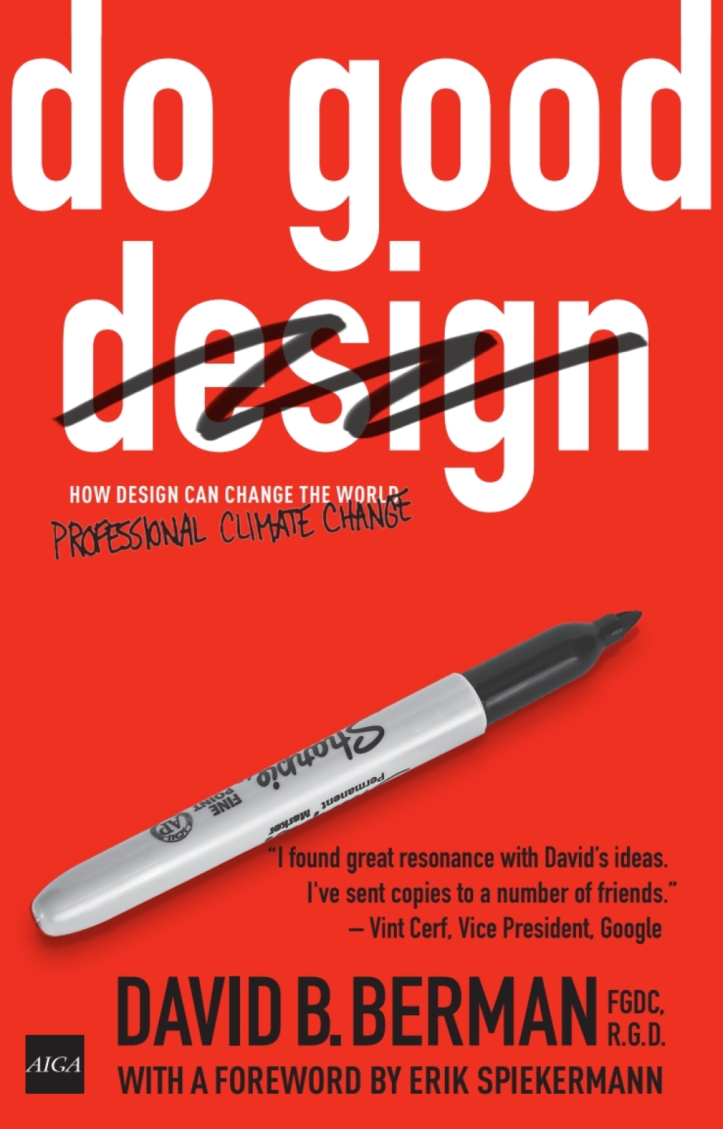 Do Good Design: How Design Can Change Our World 2nd Edition - (PDF/EPUB Version)