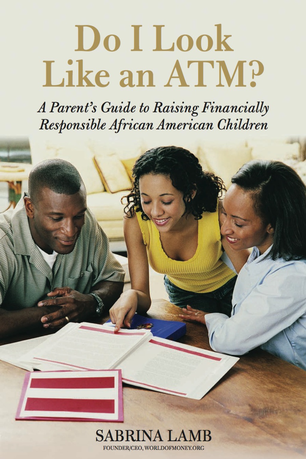 Do I Look Like an ATM? A Parent's Guide to Raising Financially Responsible African American Children - (PDF/EPUB Version)
