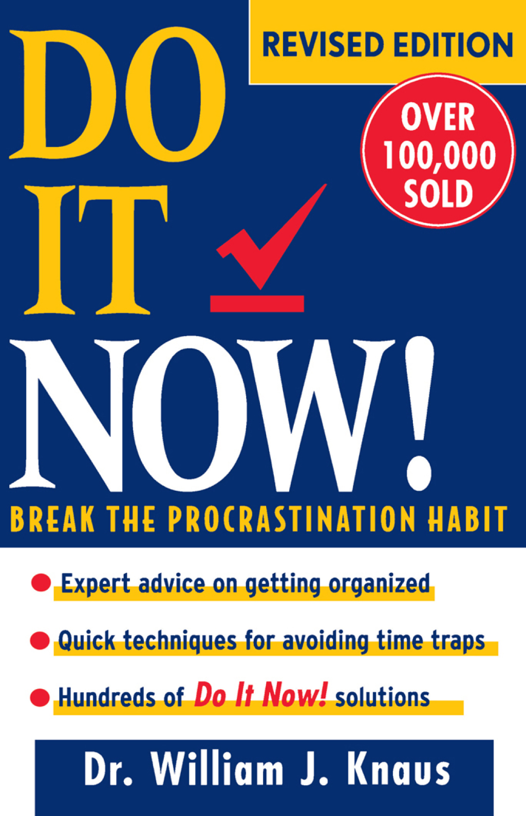 Do It Now! Break the Procrastination Habit 2nd Edition - (PDF/EPUB Version)
