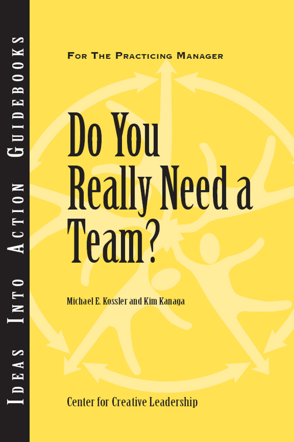 Do You Really Need a Team? - (PDF/EPUB Version)