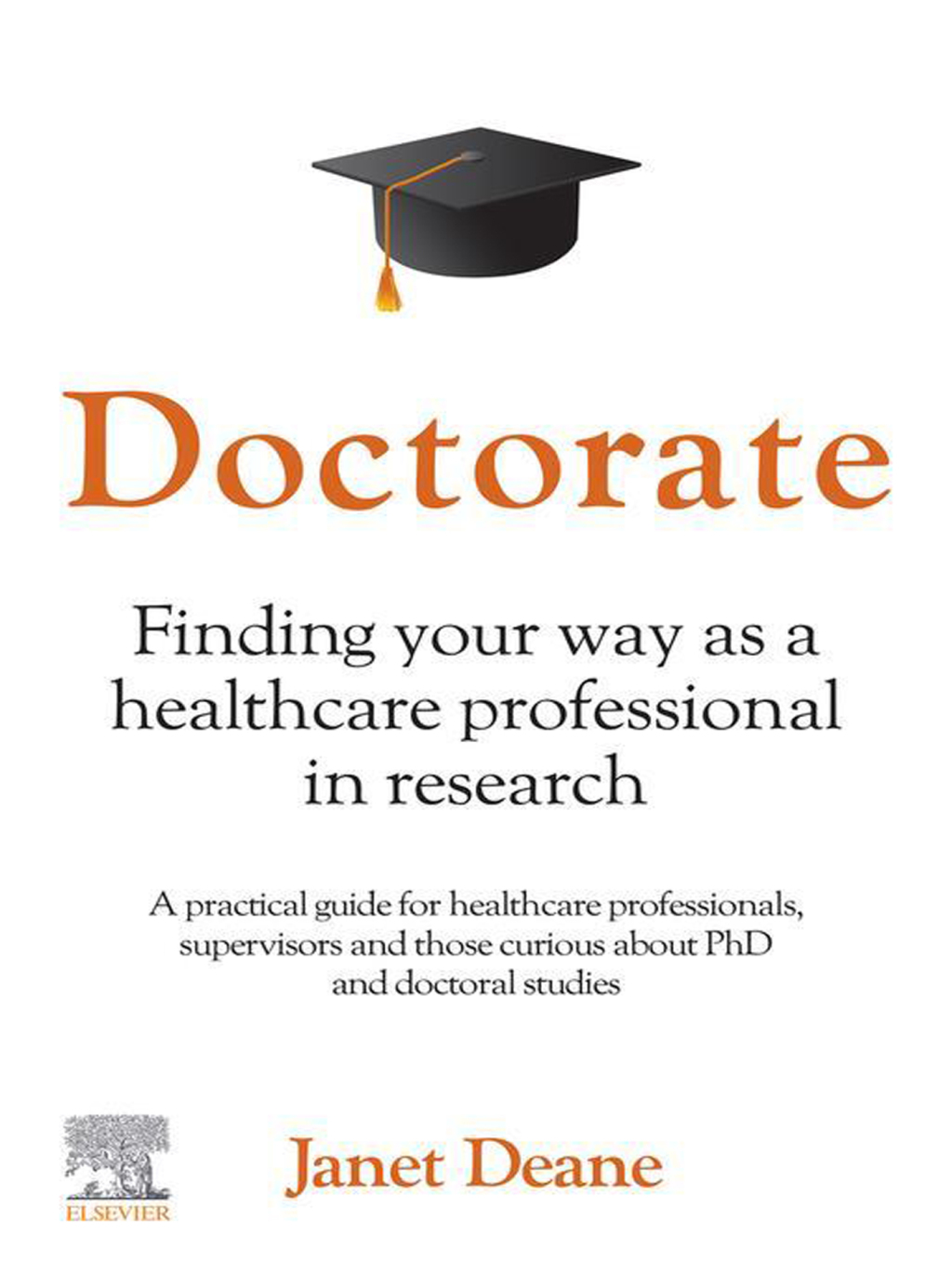 Doctorate: Finding your Way as a Healthcare Professional in Research 1st Edition - (PDF/EPUB Version)