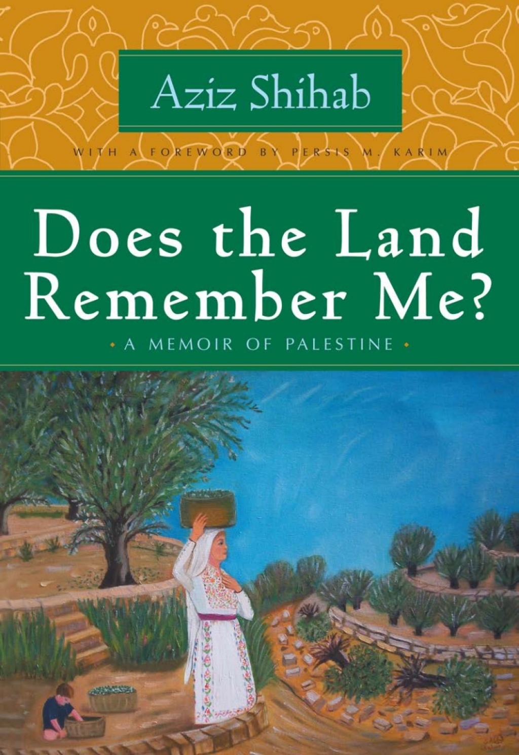 Does the Land Remember Me? A Memoir of Palestine - (PDF/EPUB Version)