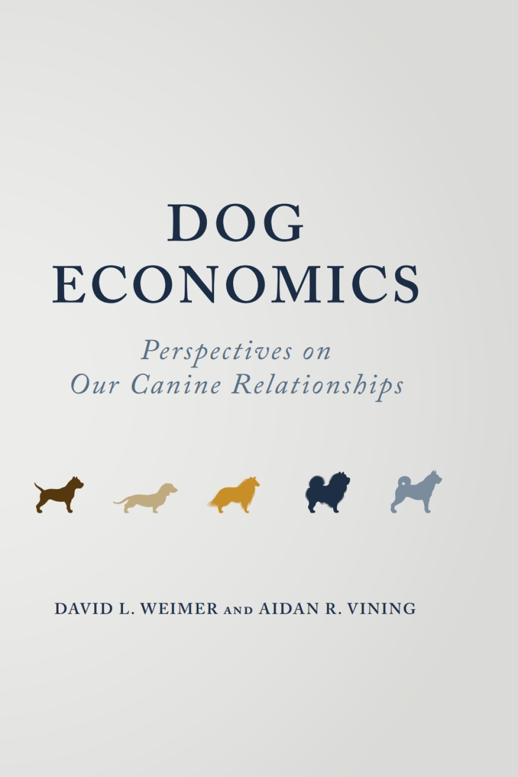 Dog Economics Perspectives on Our Canine Relationships - (PDF/EPUB Version)