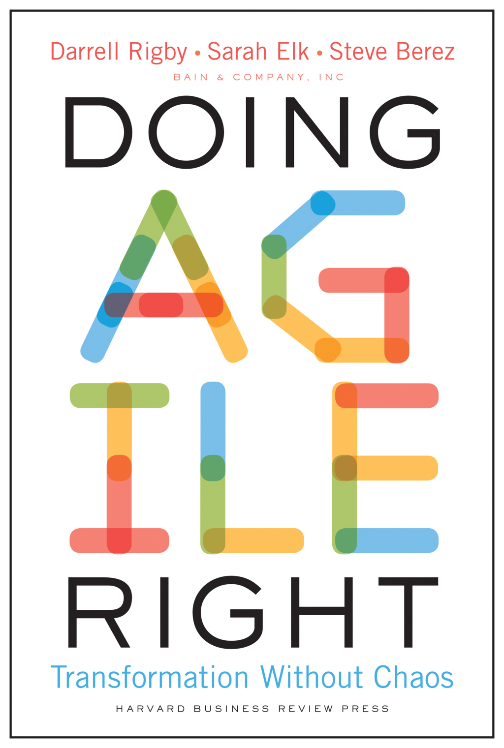 Doing Agile Right Transformation Without Chaos - (PDF/EPUB Version)