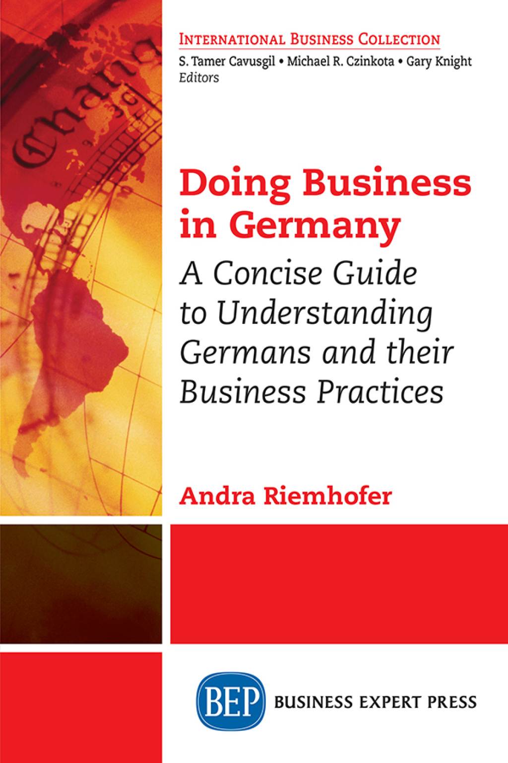 Doing Business in Germany A Concise Guide to Understanding Germans and Their Business Practices - (PDF/EPUB Version)