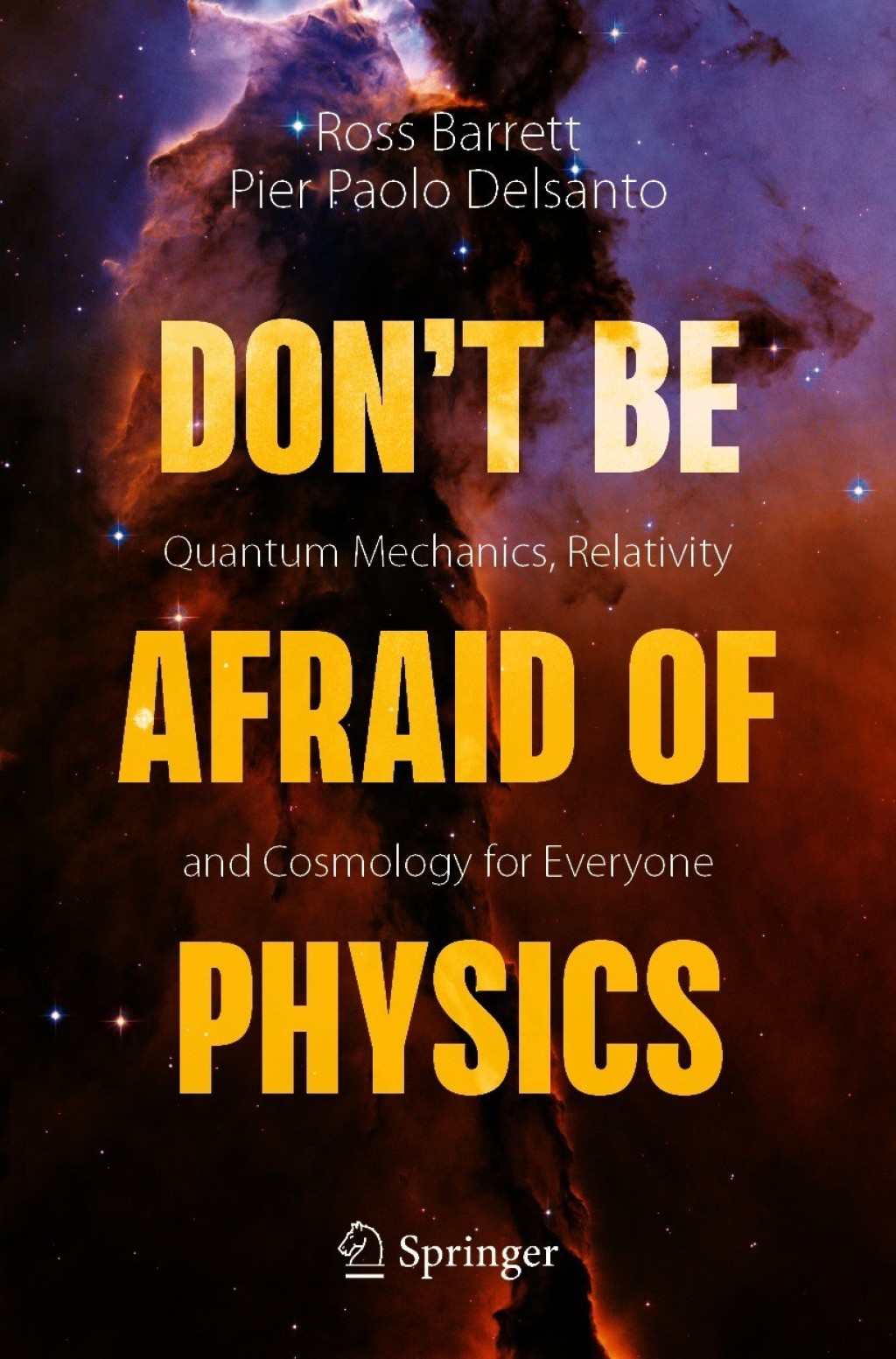 Don't Be Afraid of Physics Quantum Mechanics, Relativity and Cosmology for Everyone - (PDF/EPUB Version)