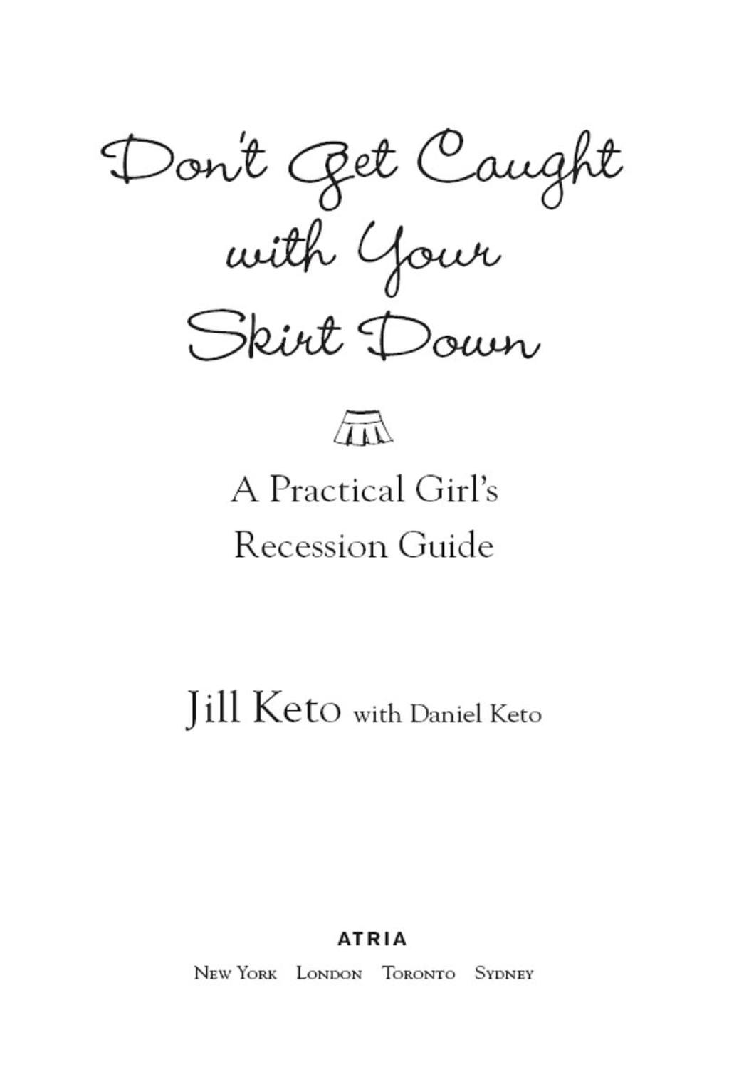 Don't Get Caught with Your Skirt Down A Practical Girl's Recession Guide - (PDF/EPUB Version)