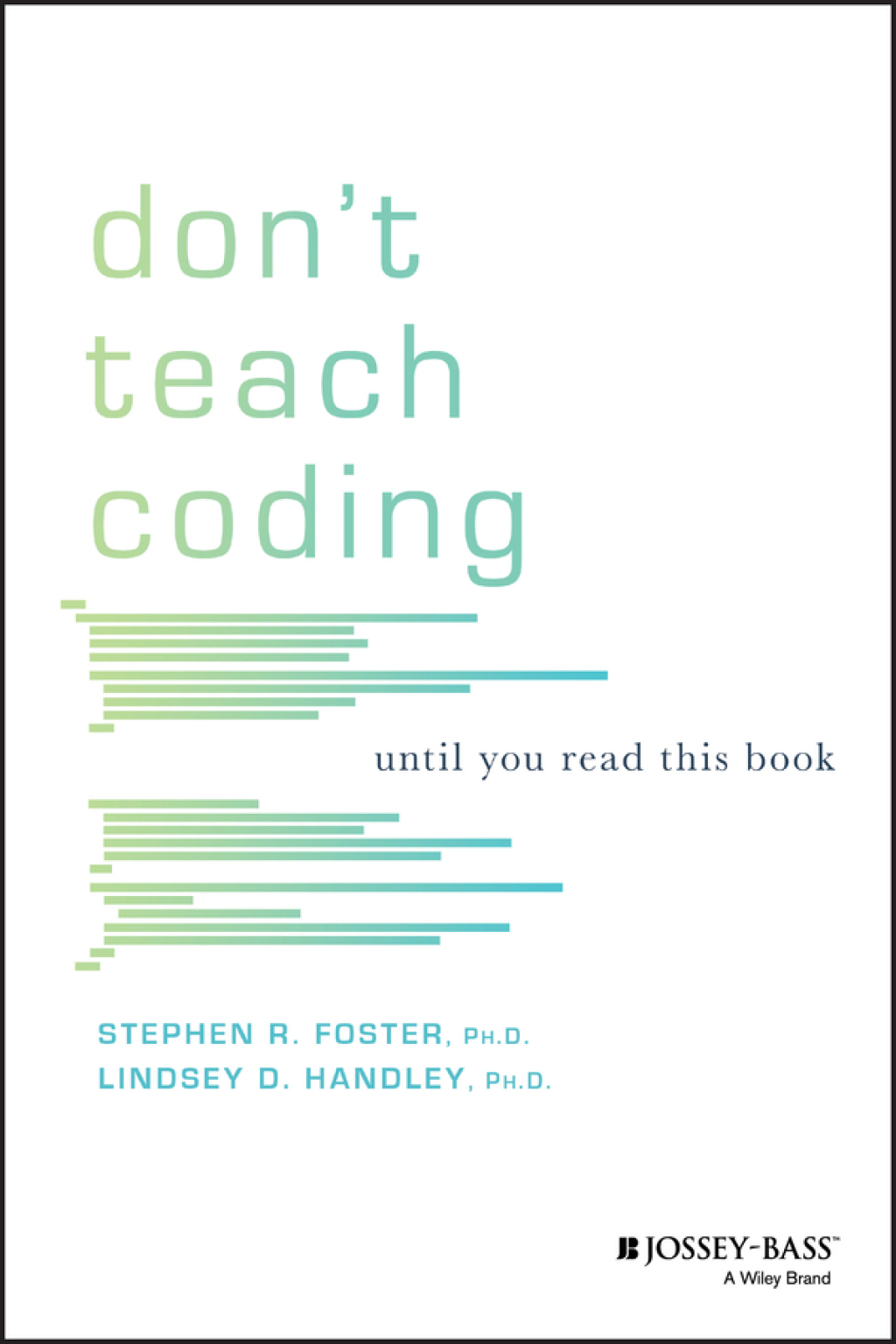Don't Teach Coding Until You Read This Book 1st Edition - (PDF/EPUB Version)