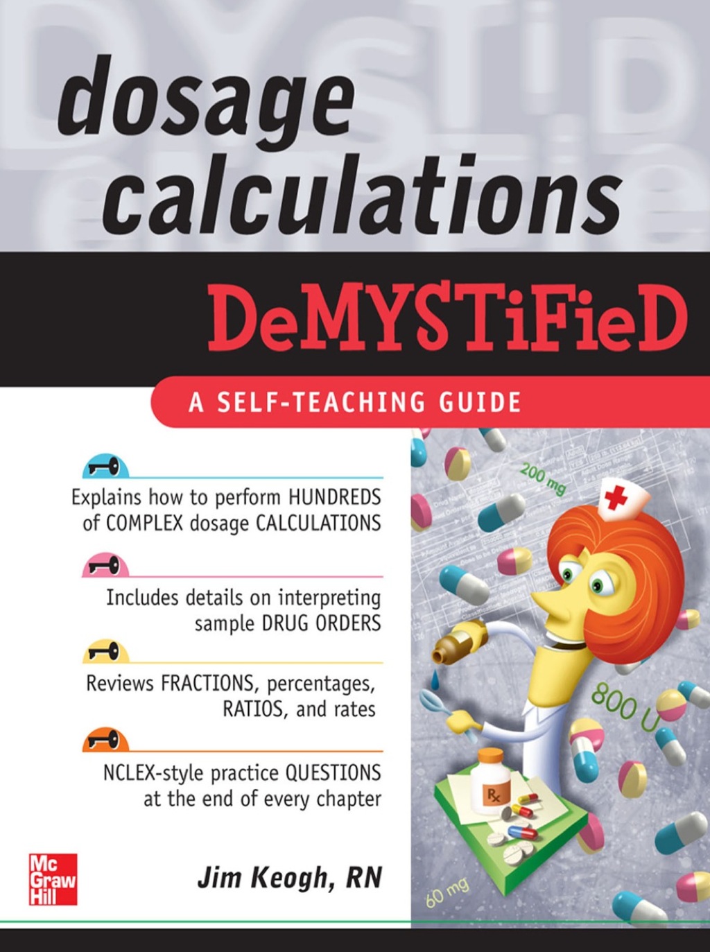 Dosage Calculations Demystified 1st Edition - (PDF/EPUB Version)